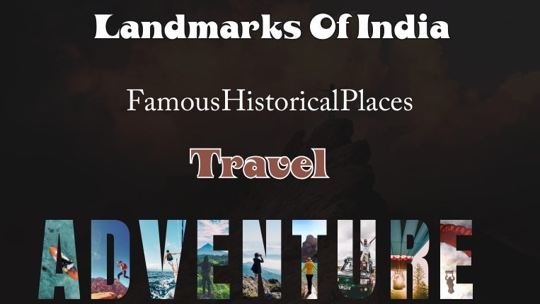 Landmarks Of India